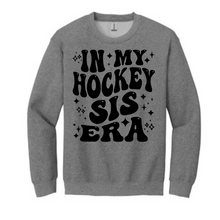 Load image into Gallery viewer, In my hockey sis era